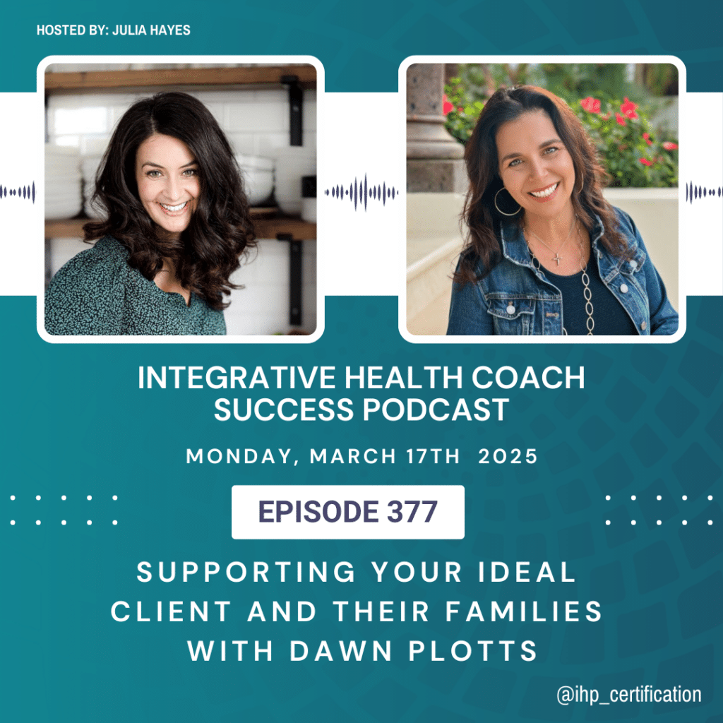 Supporting Your Ideal Client and Their Families with Dawn Plotts