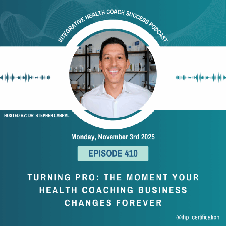 410: Turning Pro: The Moment Your Health Coaching Business Changes Forever